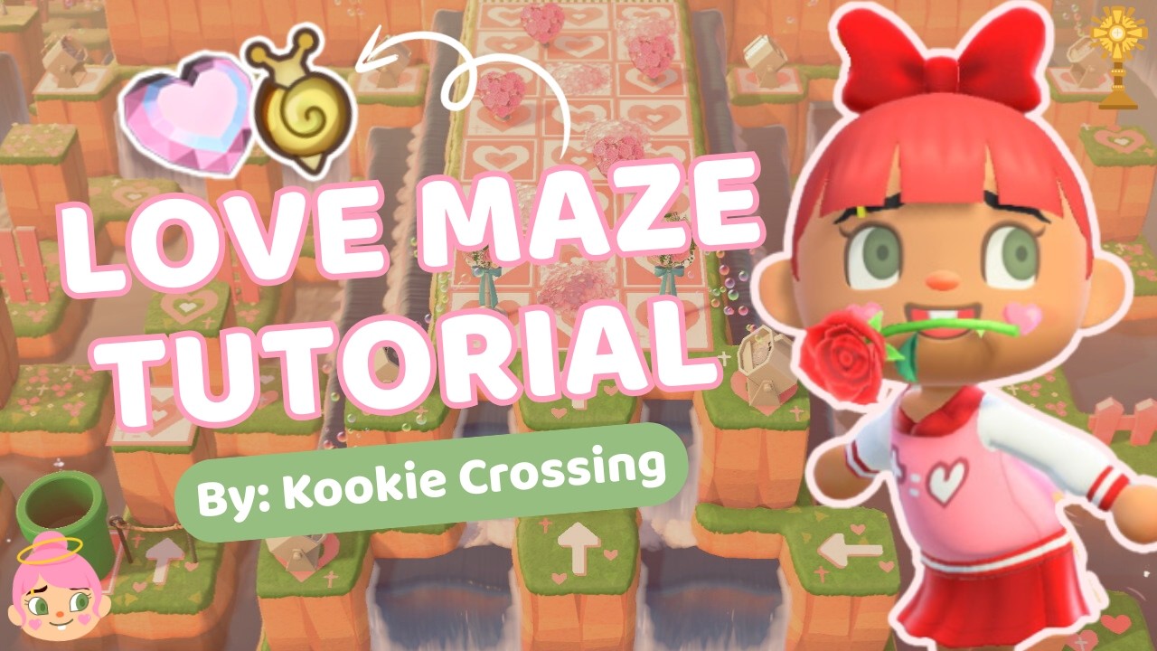 💗LOVE MAZE TUTORIAL💗 {100% RUN} ~ By: Kookie Crossing