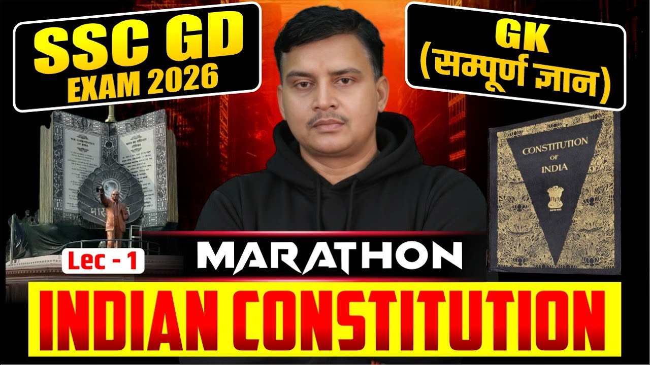 SSC GD 2026 : GK Marathon | Indian Constitution | SSC GD GK Preparation | SSC GD 2026 Preparation