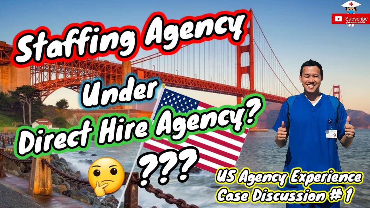 US Agency Experience Case #1 // Staffing Agency Under Direct Hire // US Journey // Nurse Juan OFW