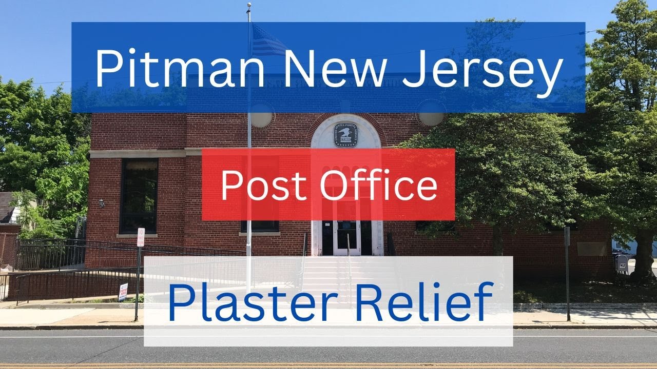Pitman New Jersey Post Office Building and Relief.