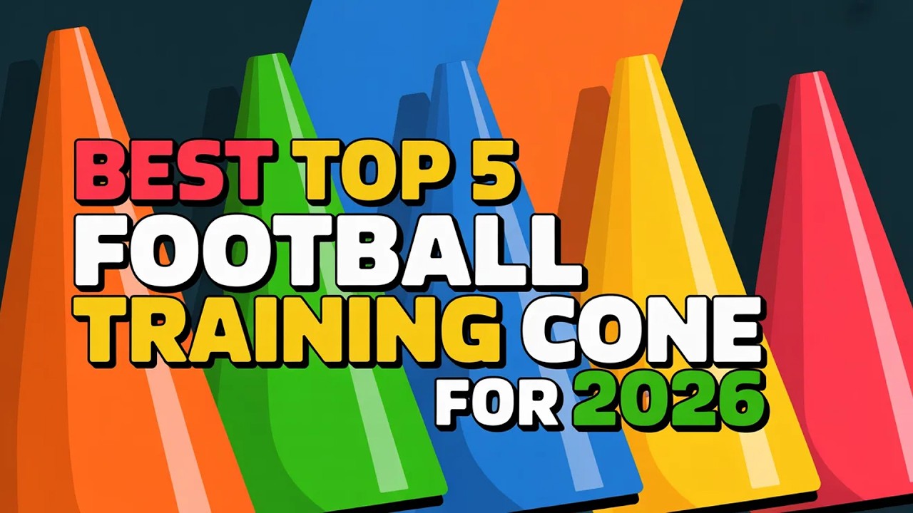 Best Top 5 Football Training Cone For 2026 | Top 5 Agility Cones for Practice