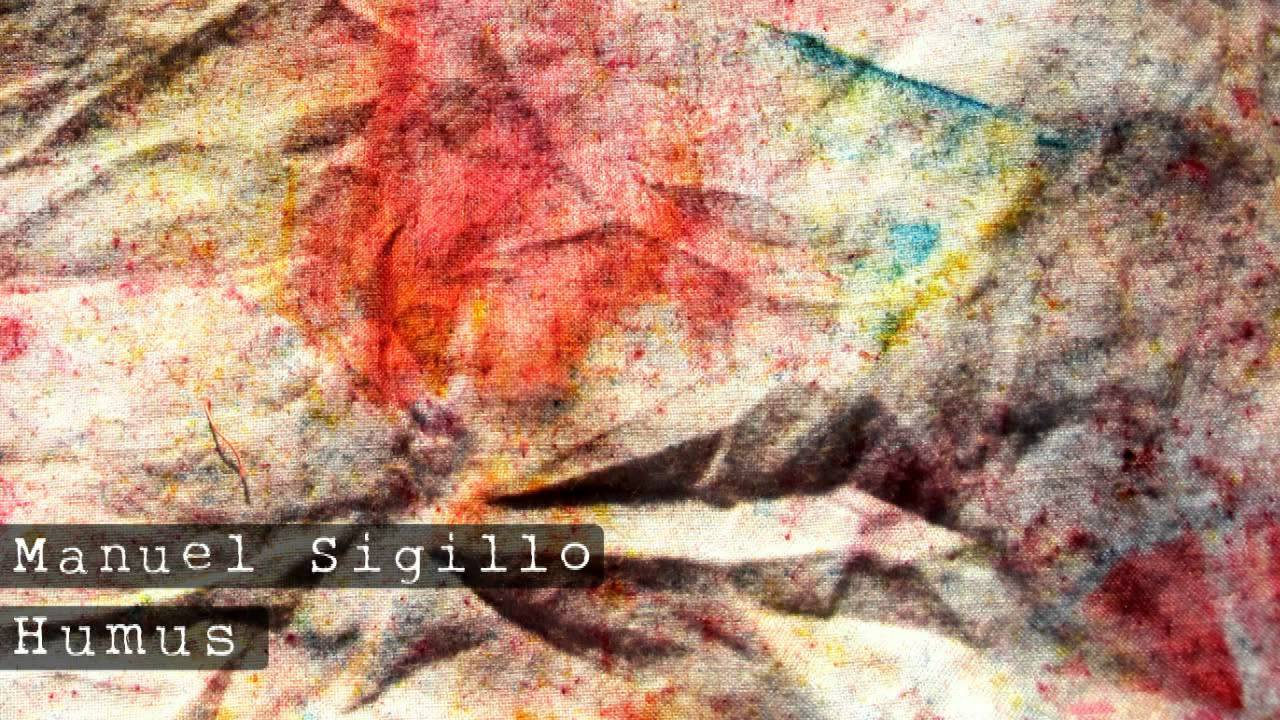 Manuel Sigillo - Humus