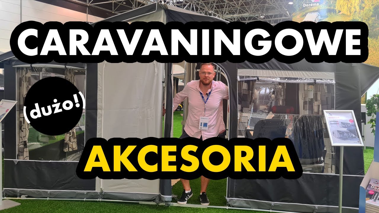 PRZEDSIONEK, MARKIZA A MOŻE NOWA TOALETA? PRZEGLĄD AKCESORIÓW
