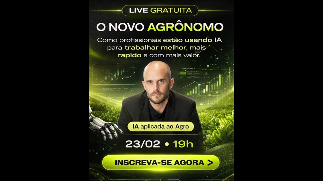 Live O novo Agrônomo: como sair do básico e se tornar um profissional de alta performance com IA