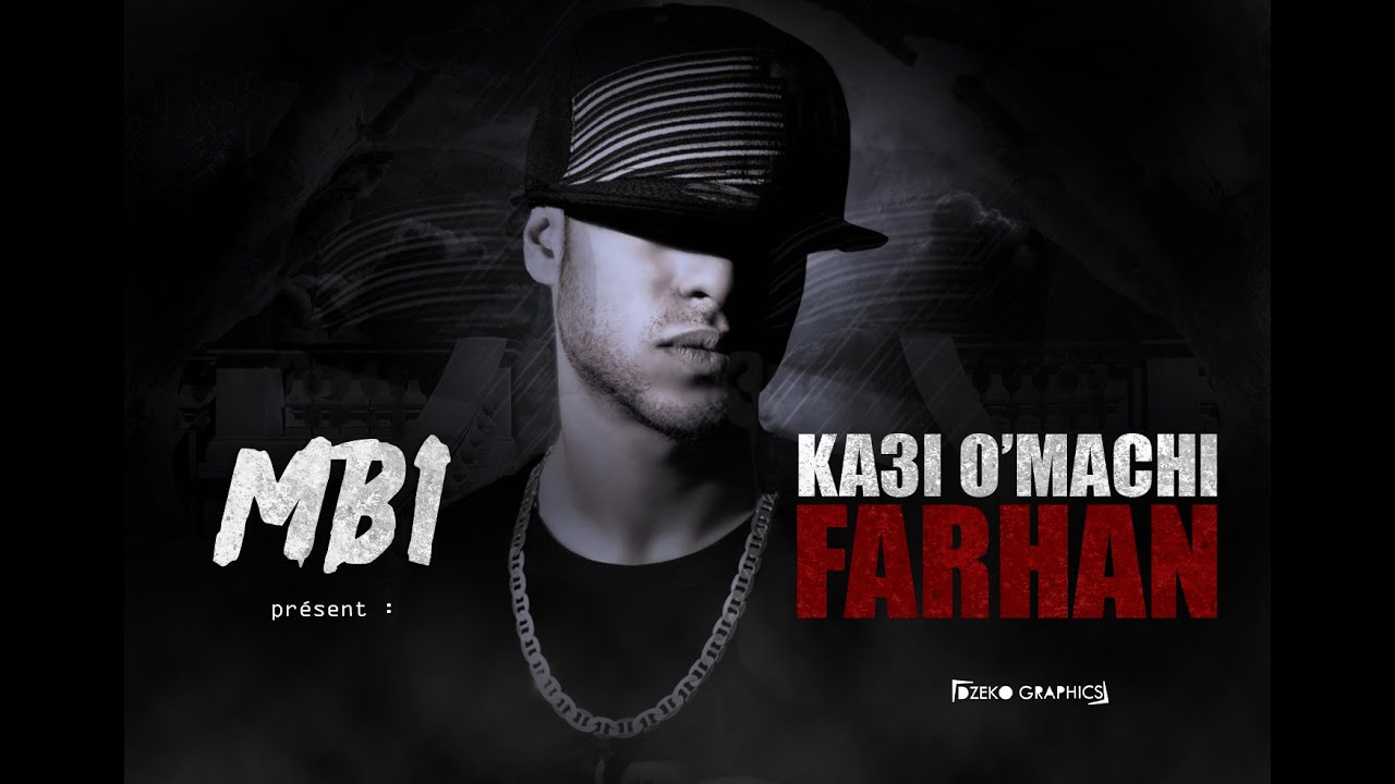 MB1 - KA3I OMACHI FARHAN - ( CLIP OFFICIEL  )