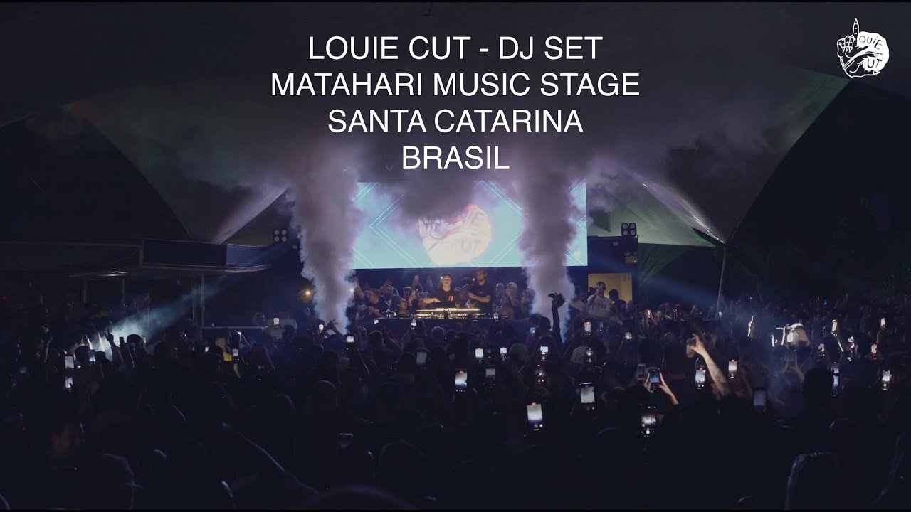 Louie Cut - Dj Set - Matahari - Brasil 2024