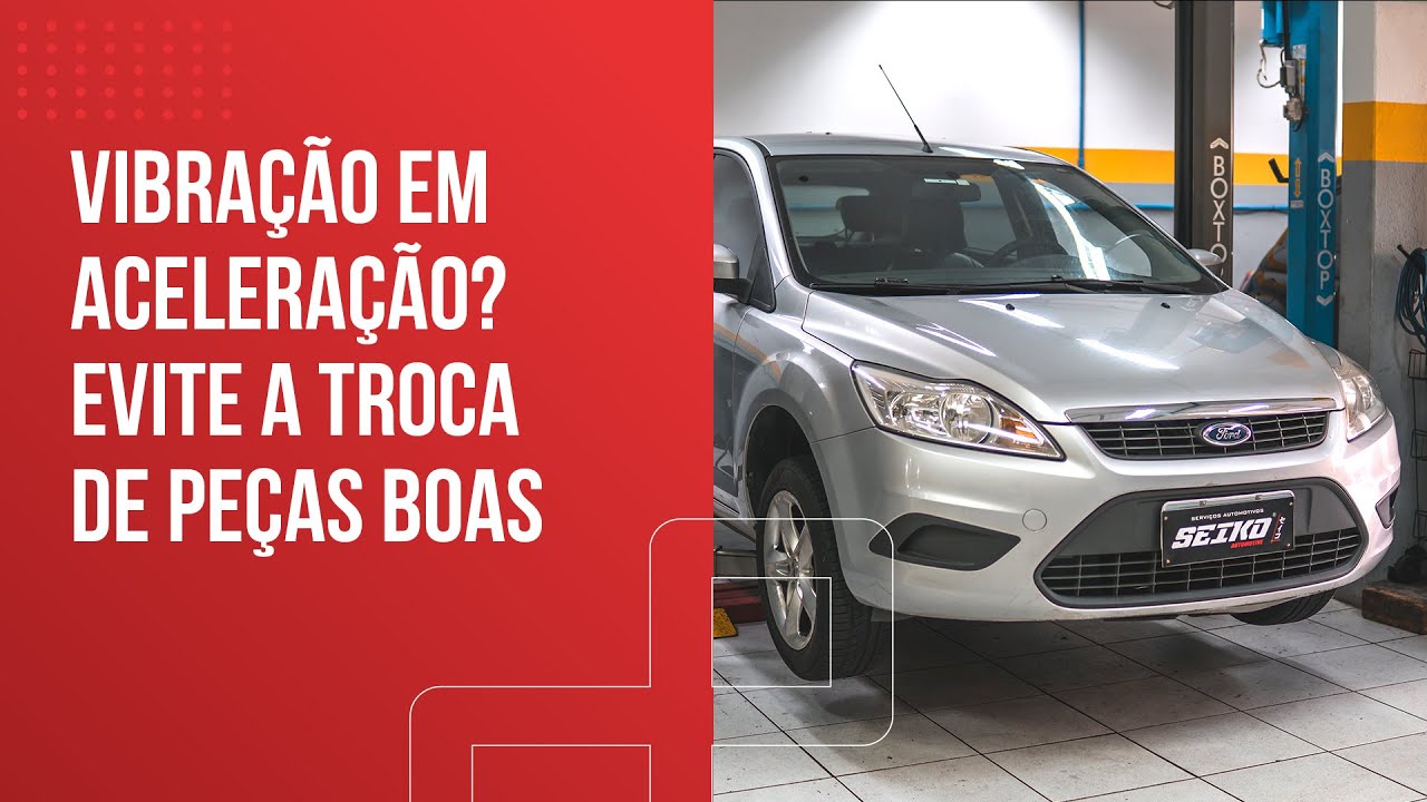 VIBRAÇÃO? ECONOMIZE R$1500 NO PROBLEMA CRÔNICO DO FOCUS! VEJA COMO DIAGNOSTICAR CORRETAMENTE!