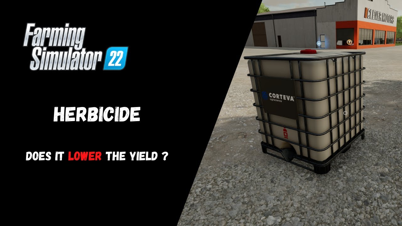 FS22 - Herbicide Does It Lower The Yield - Farming Simulator 22