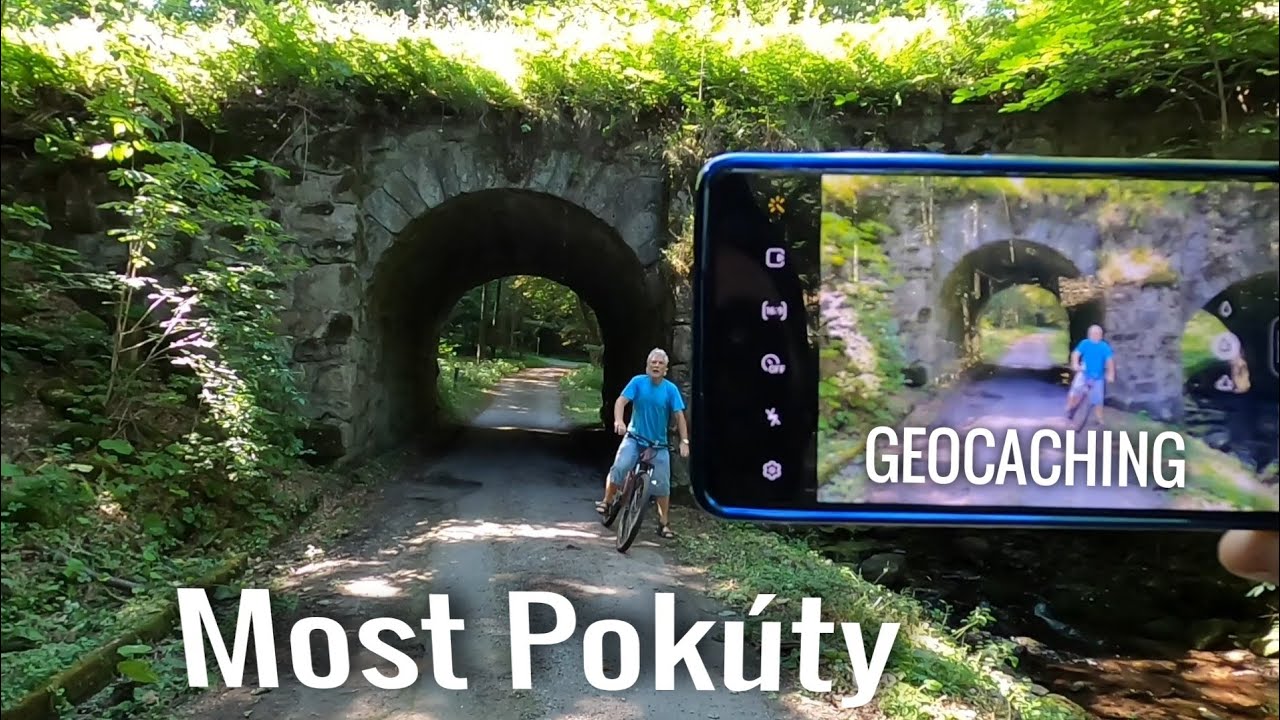 Dovolenka #2 Most Pokúty a geocaching.
