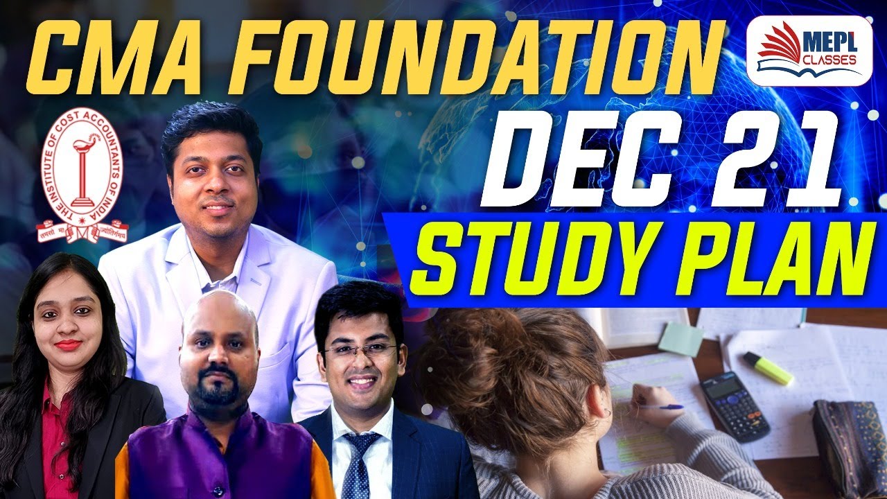 CMA Foundation Study plan For Dec 21 exams | MEPL | Mohit Agarwal |