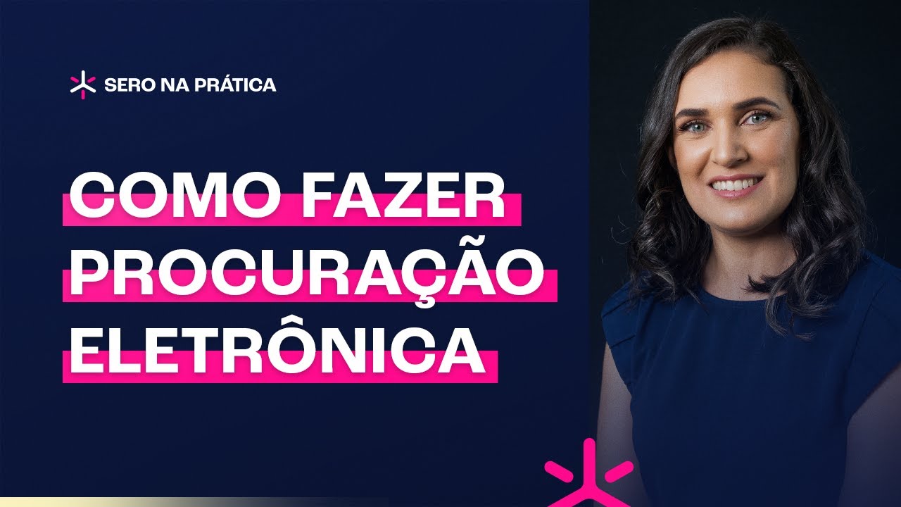 Como fazer procuração eletrônica