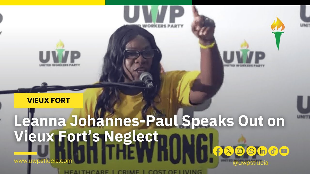 Leanna Johannes-Paul Speaks Out on Vieux Fort’s Neglect