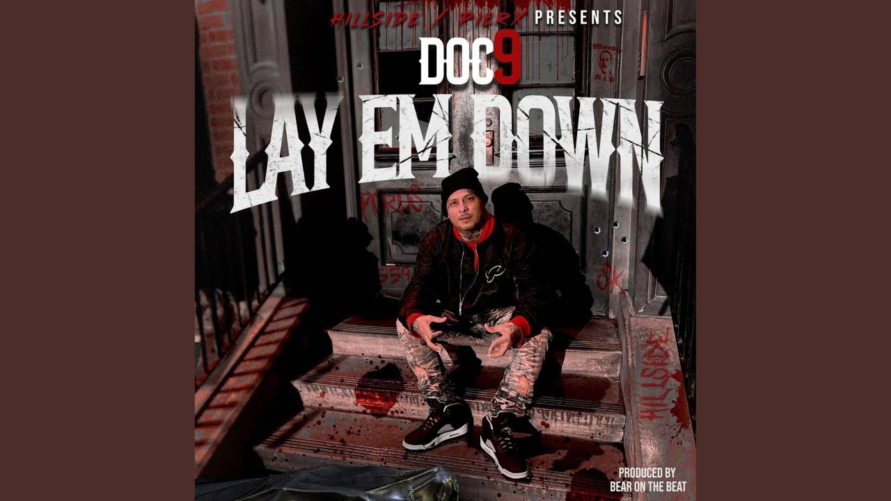LAY EM DOWN