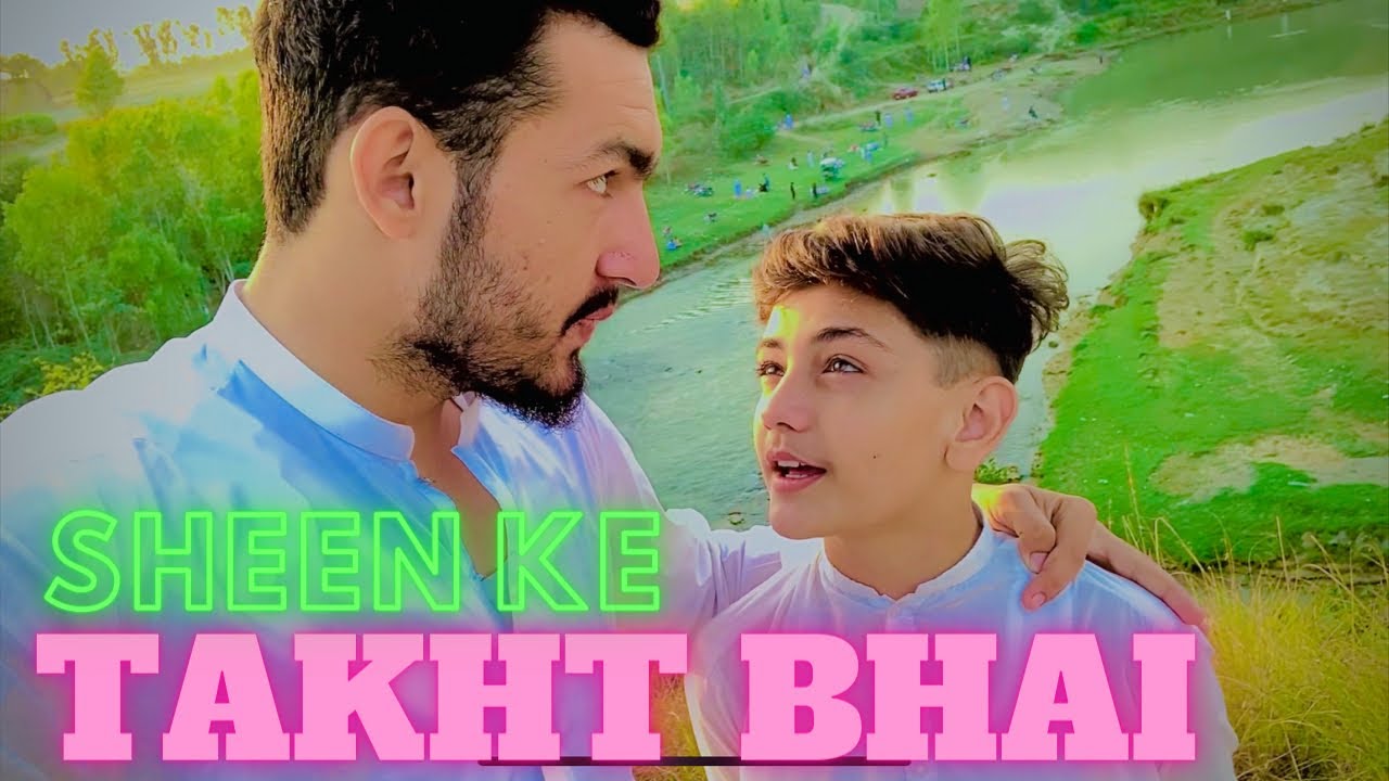 Sheen ke | Takht Bhai