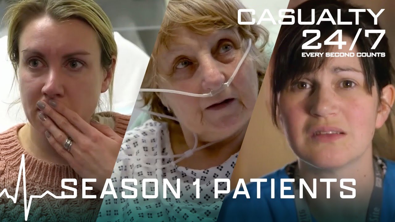 Season 1 Moments: The Patients And Doctors Of Barnsley Hospital | Casualty 24-7: Every Second Counts