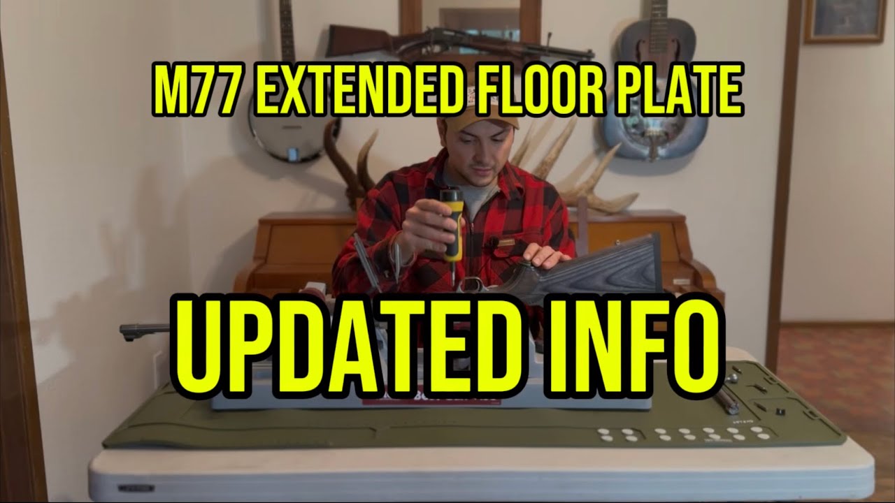 Extended Floor Plate Update | Ruger M77