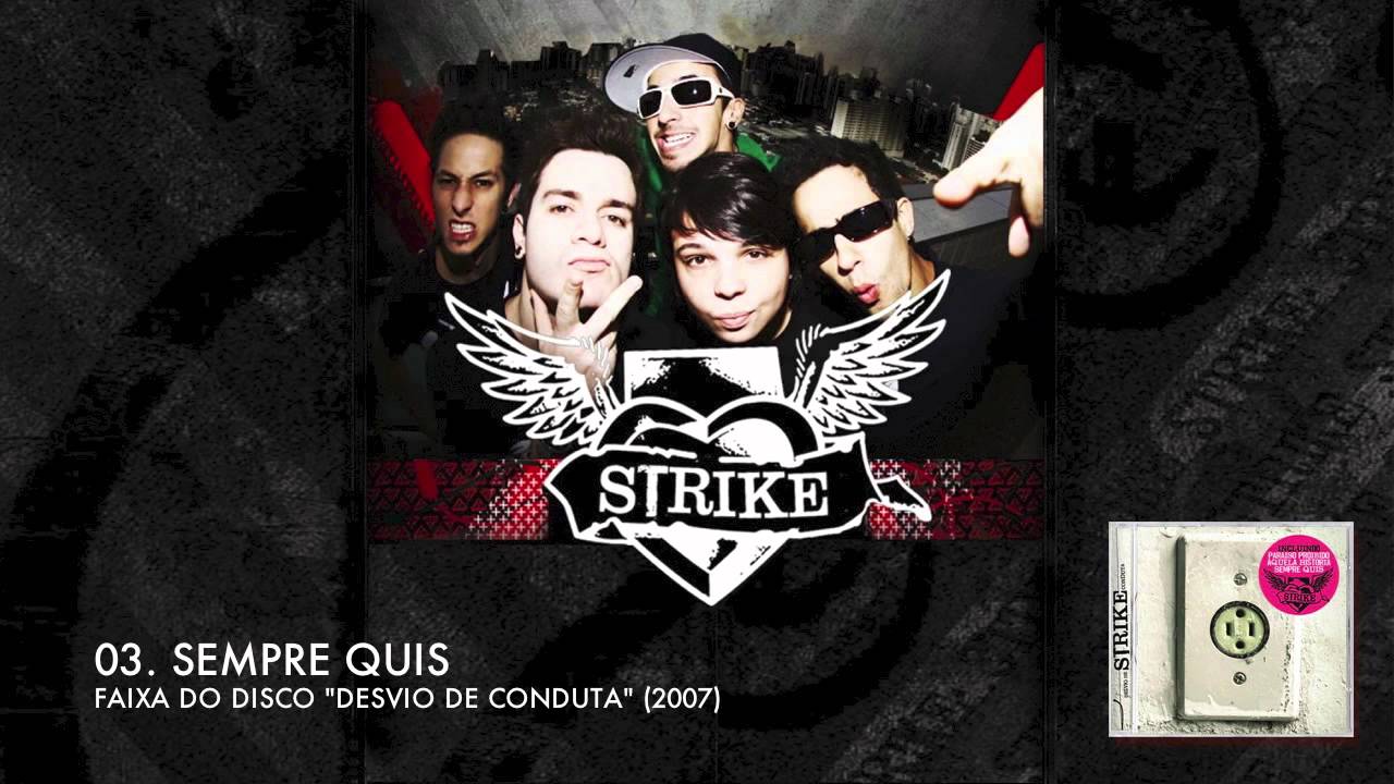 STRIKE - SEMPRE QUIS