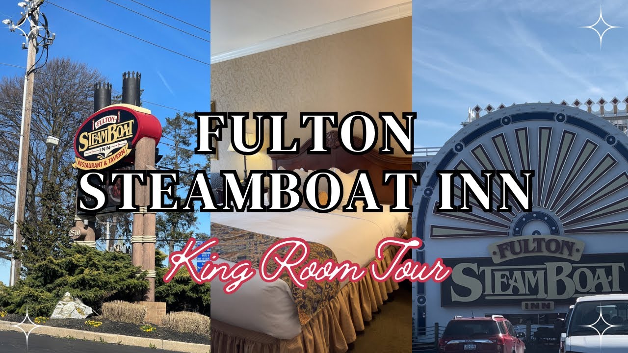 Fulton Steamboat Inn | King Room Tour | Lancaster Pennsylvania