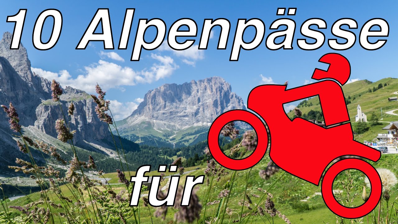 Die 10 sch&ouml;nsten Alpenp&auml;sse f&uuml;r Motorradfahrer