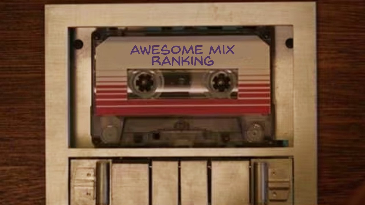 Every Guardians of the Galaxy Song Ranked