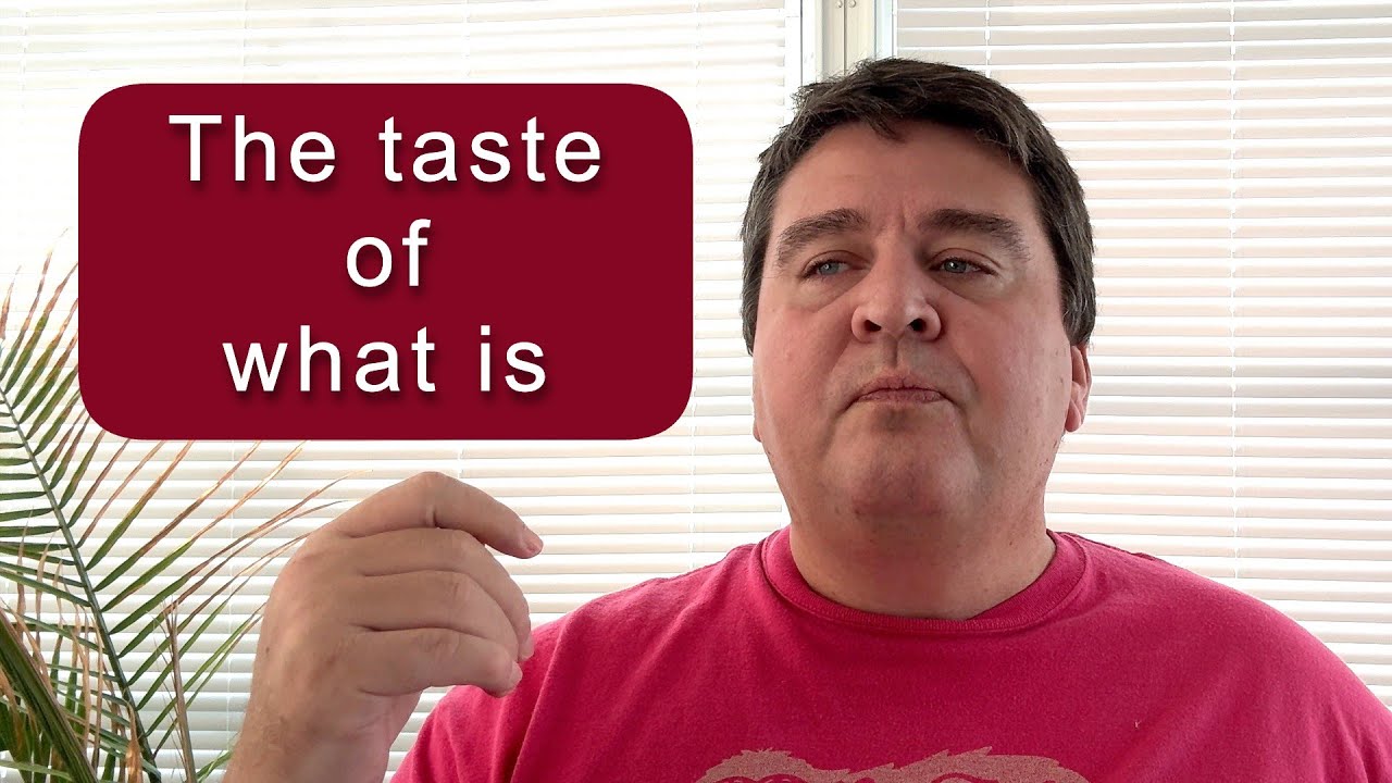 The taste of what is || #awareness #consciousness #enlightenment #awakening #meditation