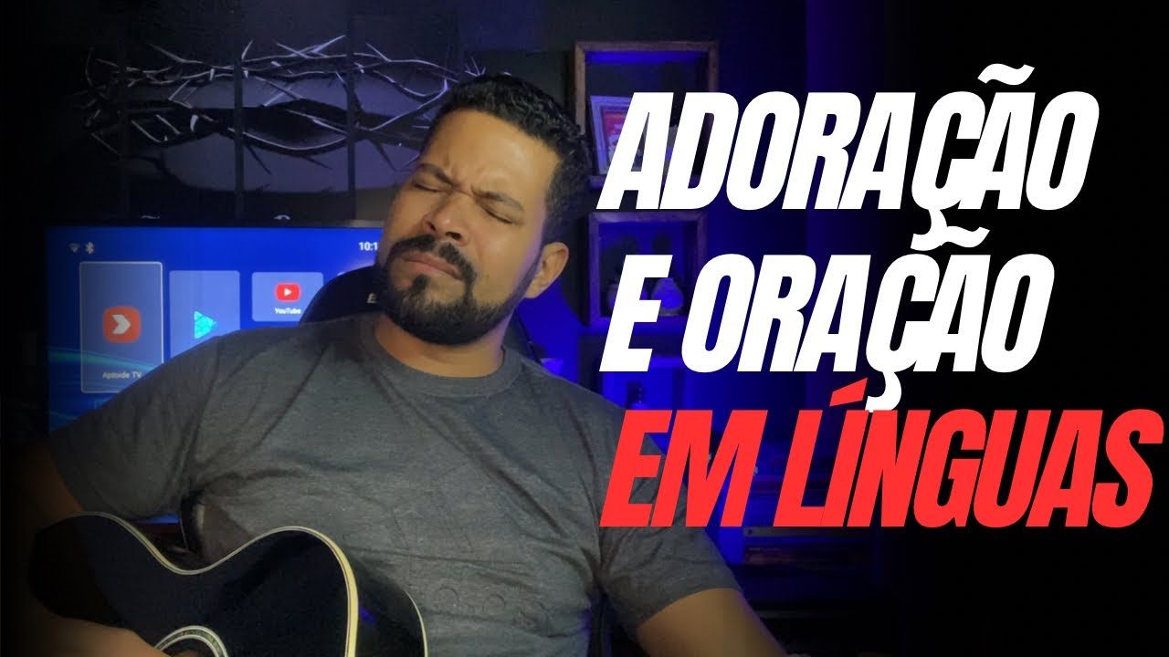 SALA DE ORAÇÃO// Vamos orar em línguas?🔥