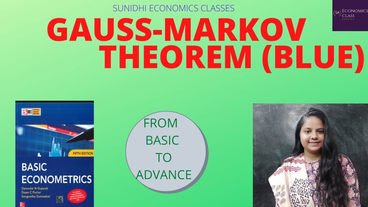 GAUSS MARKOV THEOREM | BLUE| PROPERTIES OF ESTIMATORS| ECONOMETRICS FOR NTA NET ECONOMICS| JRF 2021|