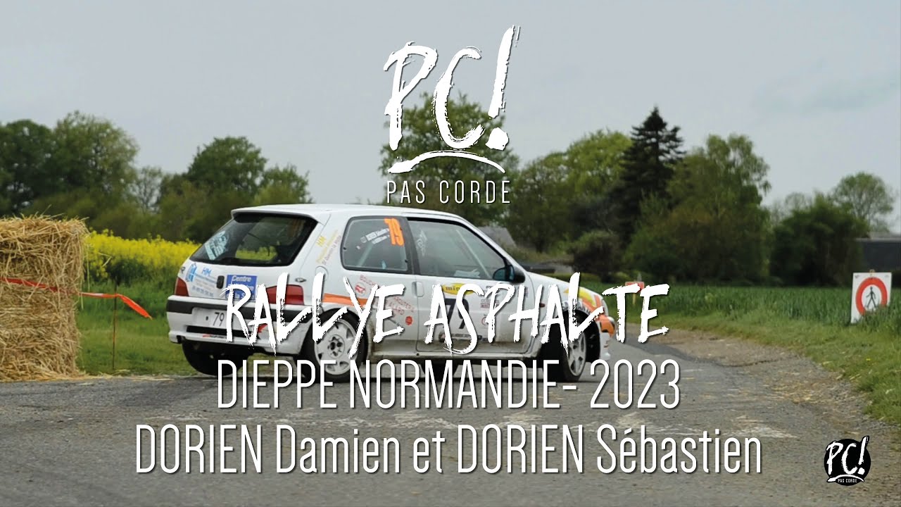 [RALLYE DE DIEPPE 2023] DORIEN Damien et DORIEN Sébastien