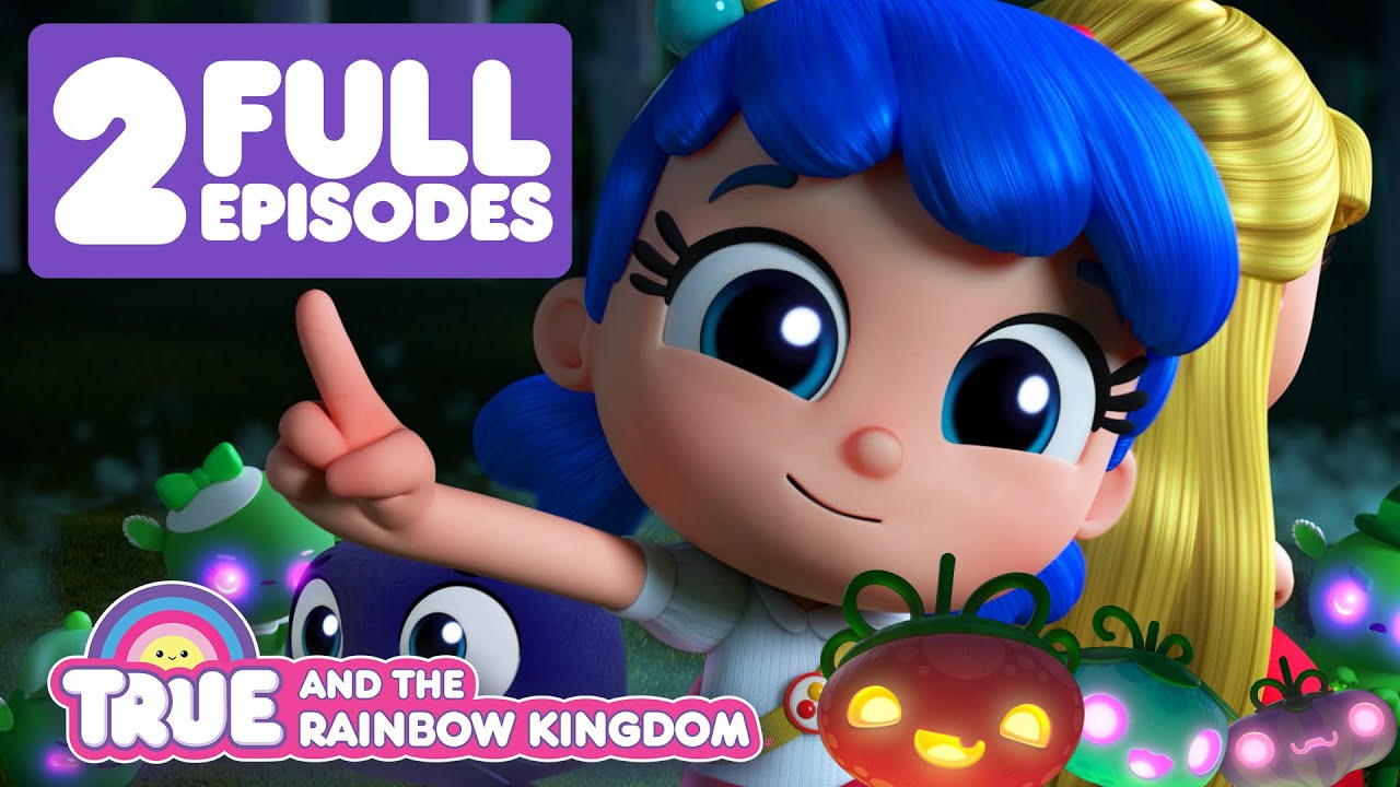True Tricky Treat Day & Grabbleapple Harvest 🌈 2 FULL EPISODES 🌈 True and the Rainbow Kingdom