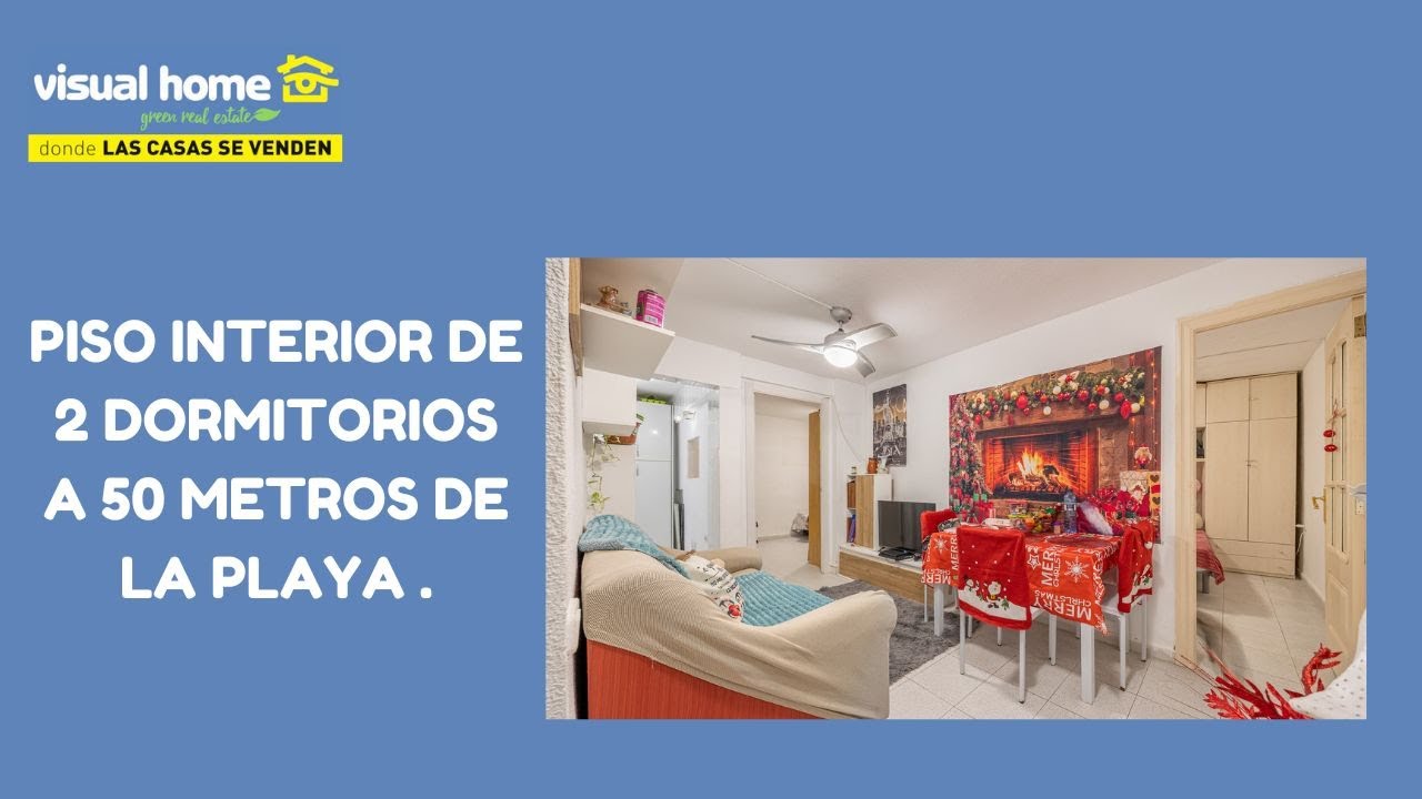 VIDEO VISITA VISUAL HOME REF. 18441. PISO INTERIOR DE 2 DORMITORIOS A 50 METROS DE LA PLAYA.