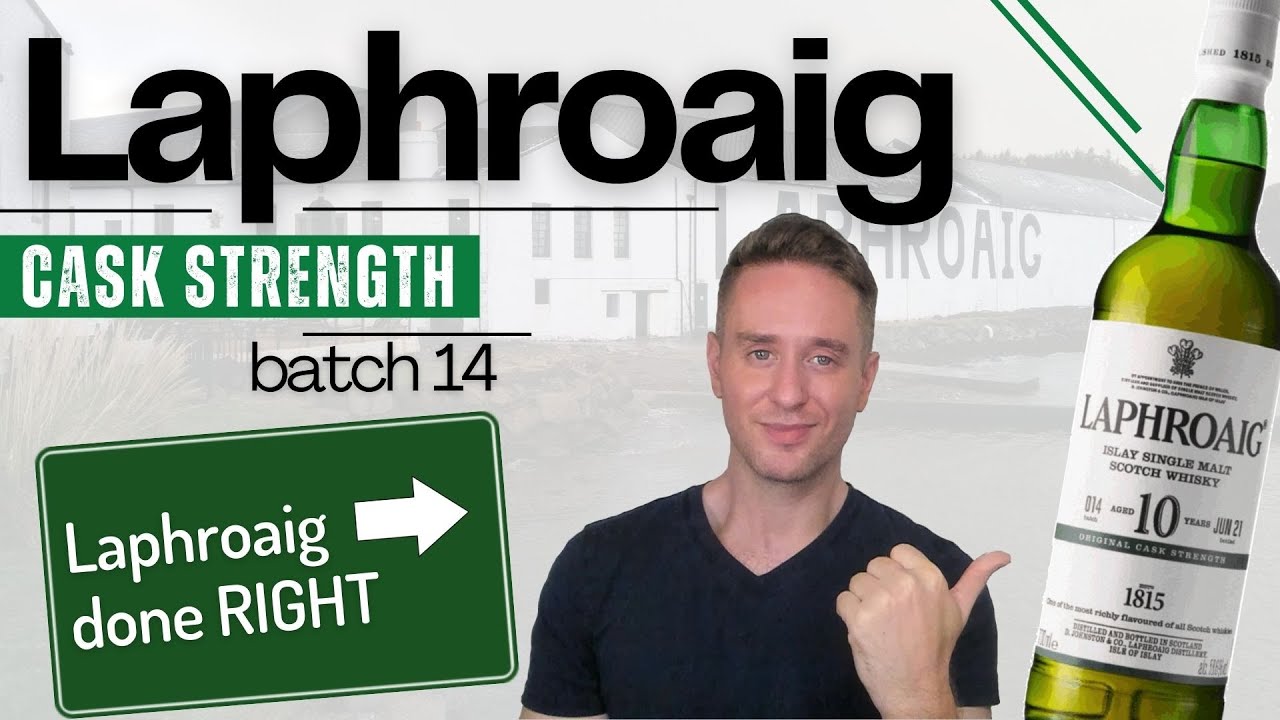 Is this their best bottle? | Laphroaig 10 Cask Strength Batch 14 REVIEW
