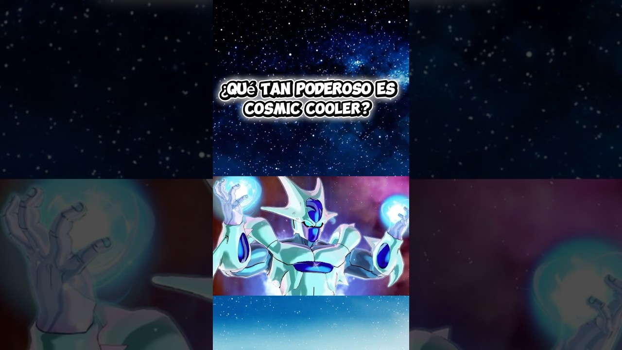 &iquest;Qu&eacute; tan poderoso es Cosmic Cooler? #dragonball #fanfics #marvelcomics #anime #dragonballsuper