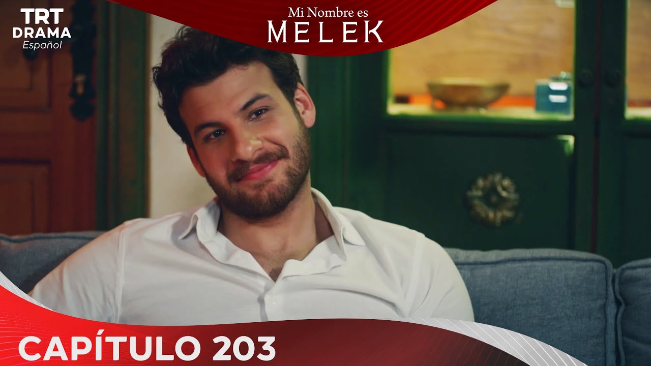 Benim Adım Melek (Mi nombre es Melek) - Capítulo 203