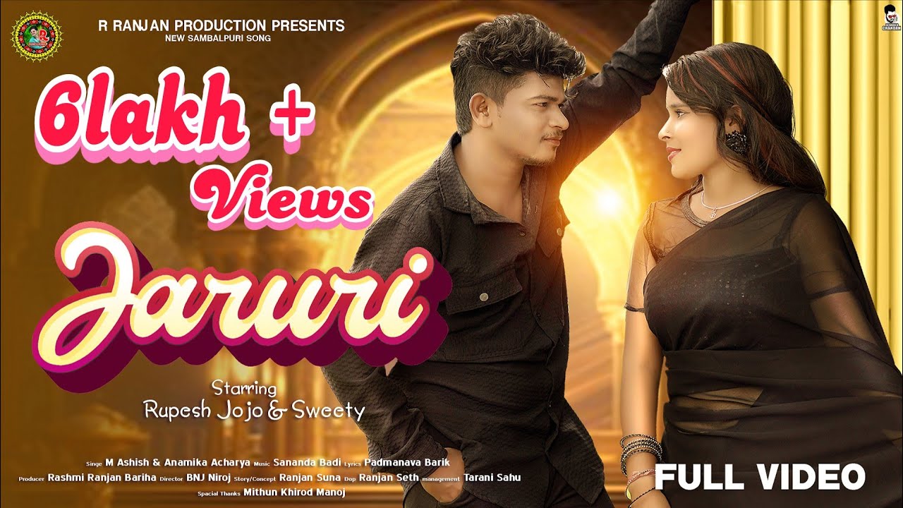 Jaruri || Full video || Rupesh JoJo & Sweety || M Ashish &Anamika Acharya ||New Sambalpuri Song 2024