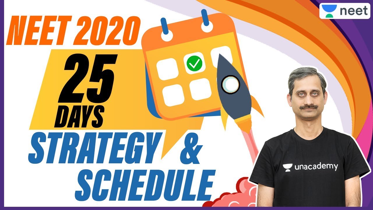 NEET 2020: 25 days Strategy and Schedule | NEET 2020 Postponed | Unacademy NEET | Anoop V.