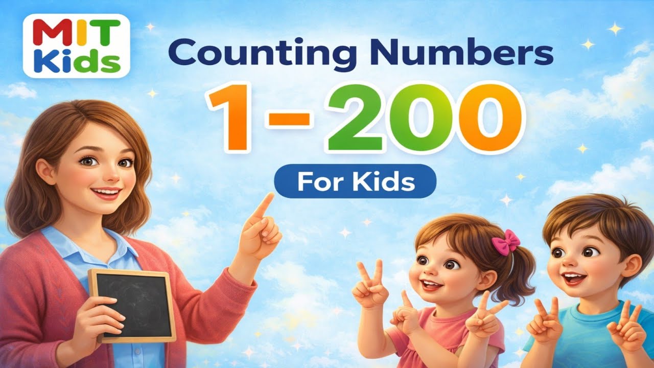 Learn Counting 1 to 200 for Kids | Numbers 1–200 with Chart | Counting Numbers | MIT Kids