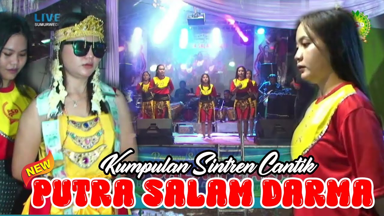 KOMPILASI SINTREN CANTIK II NEW PUTRA SALAM DARMA