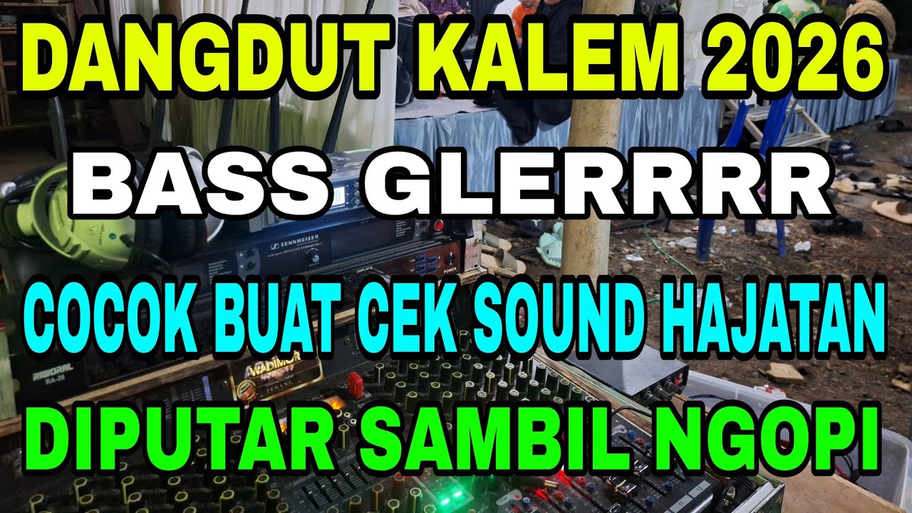 Orgen tunggal masakini dangdut kalem bass glerr buat santai