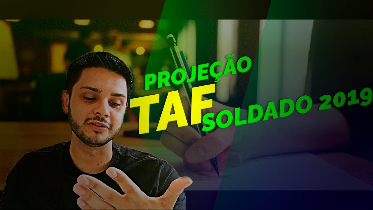 Proje&ccedil;&atilde;o Teste F&iacute;sico TAF Soldado PMSP 2019