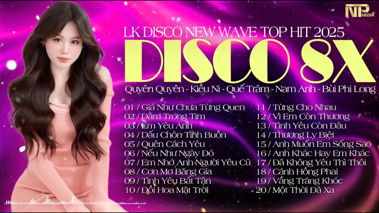 Siêu Phẩm Disco New Wave Xuyên Thời Đại - Giá Như Chưa Từng Quen - Đẳng Cấp Disco Test Loa Bass Căng