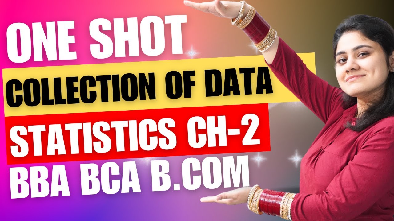 Introduction to Collection of Data|One Shot|Statistics Chapter-2|BBA|BCA|B.Com|Dream Maths