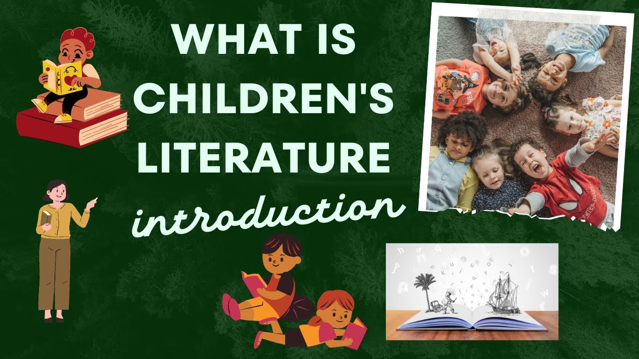 Introduction - Children's Literature
