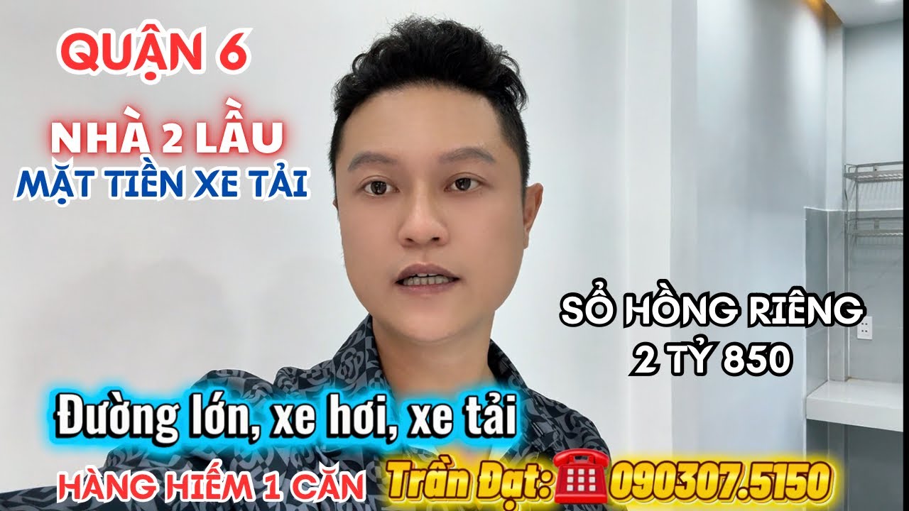 Quận 6 - 2 Lầu - Xe Tải Né Nhau | Sổ Hồng Riêng Chính Chủ |  kinh doanh đa ngành nghề 🔥Giá 2,85 Tỷ