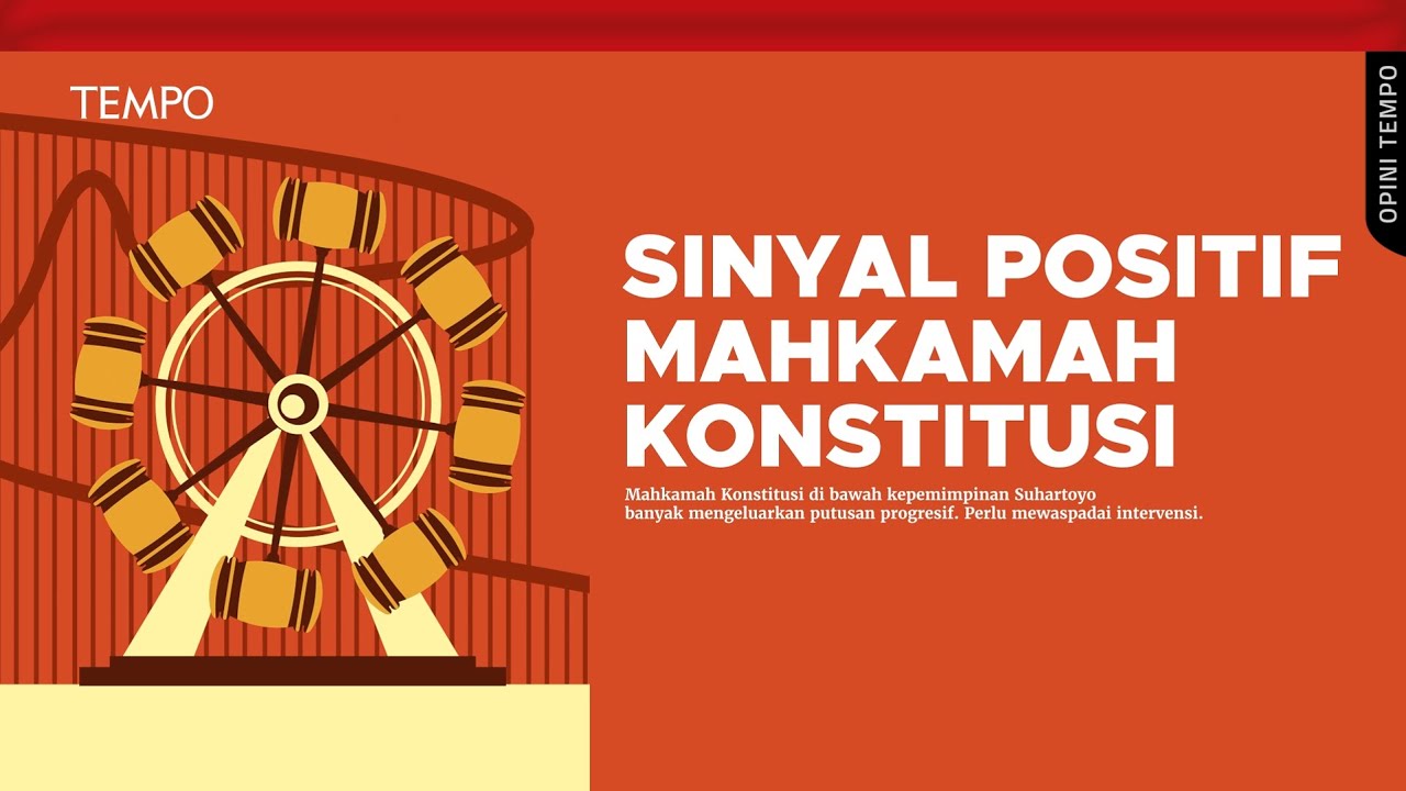 Tebus Dosa Mahkamah Konstitusi | Opini Tempo
