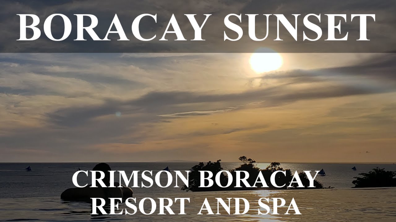 BORACAY SUNSET HYPERLAPSE | CRIMSON BORACAY RESORT & SPA | NeoTVTravels