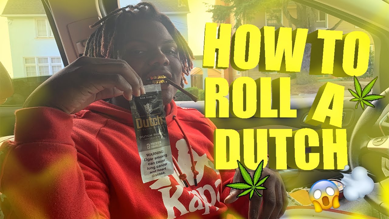 How To Roll A Semi Perfect Dutch