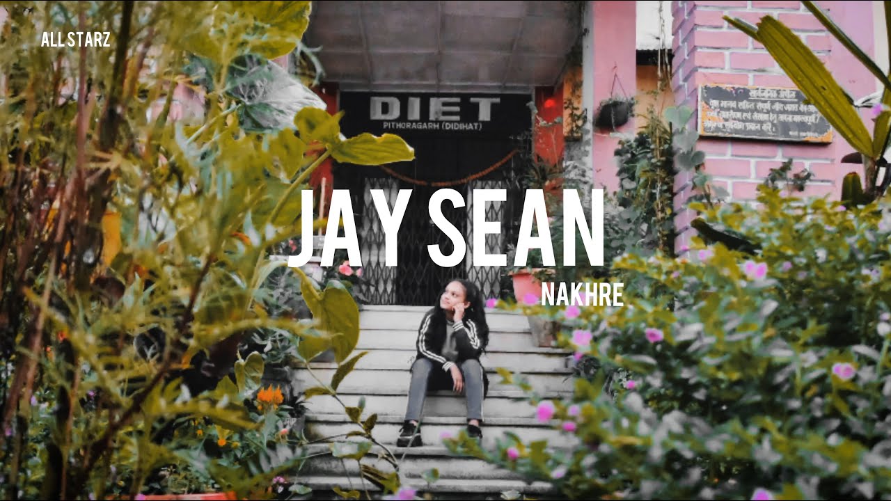 JAY SEAN - NAKHRE // DANCE VIDEO// ALL STARZ