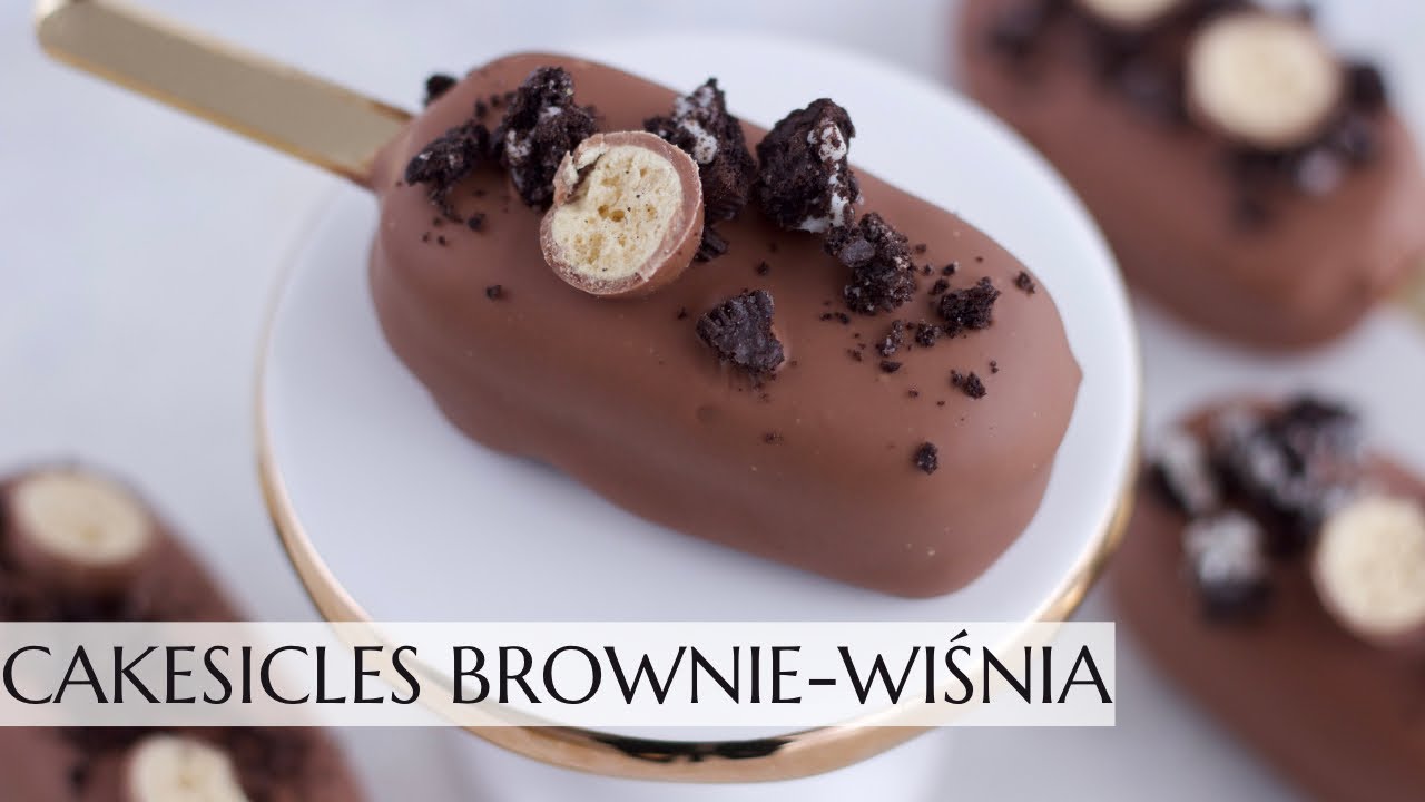 Cakesicles brownie z frużeliną wiśniową. Jak temperować czekoladę