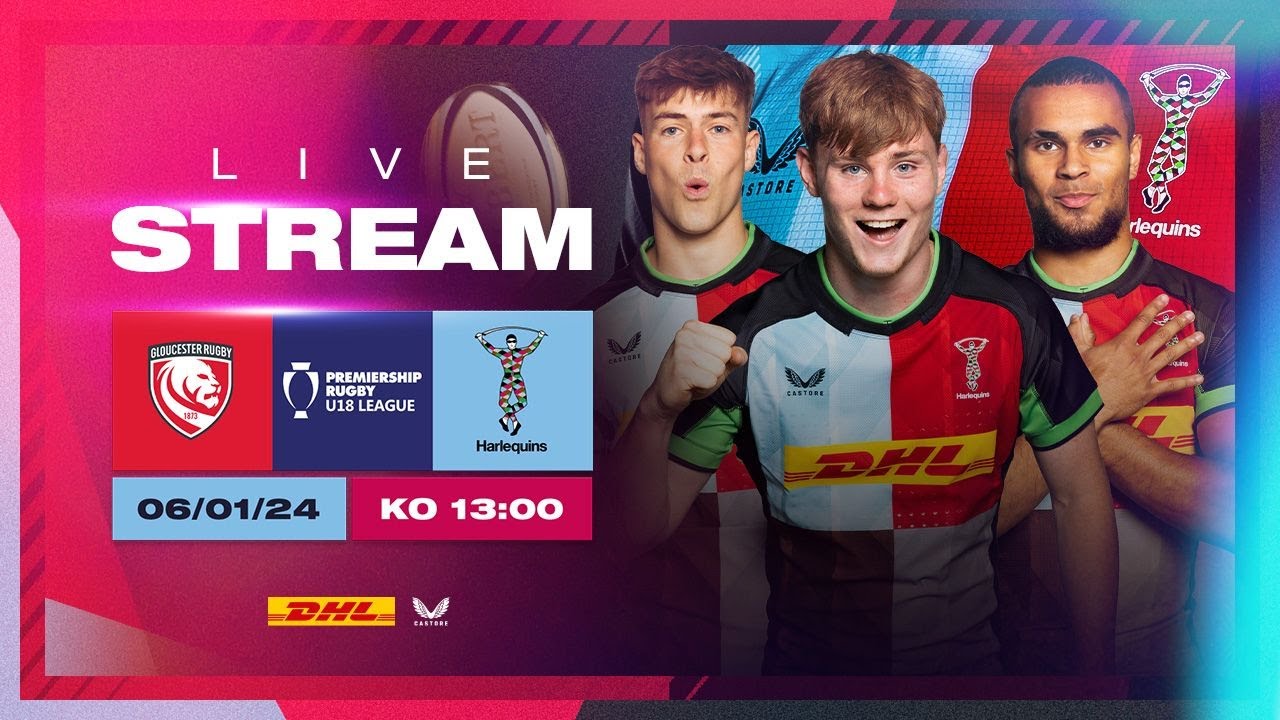 Live Academy Rugby - Gloucester Rugby U18 v Harlequins U18