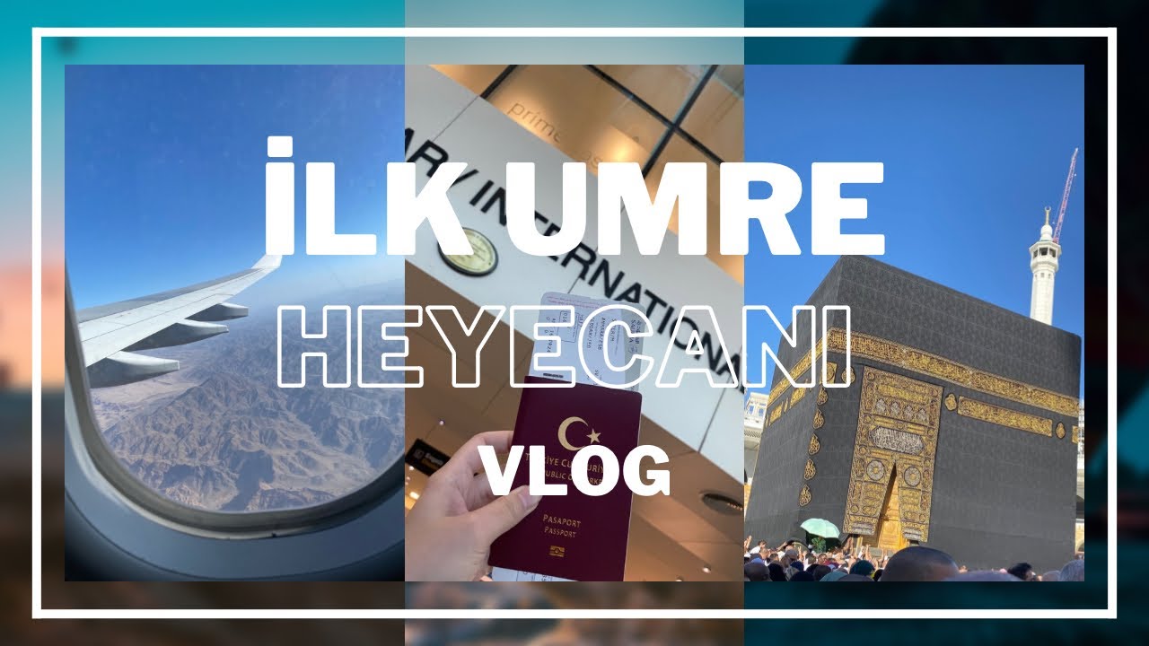 İLK UMRE HEYECANI | YALLAH ARABİSTAN'A